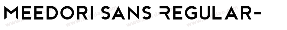 Meedori Sans Regular字体转换